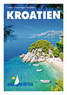 Kroatien 2025 - Hotels | Ferienanlagen | Mobilheime